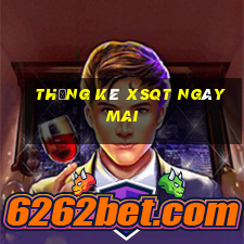 Thống kê XSQT ngày mai