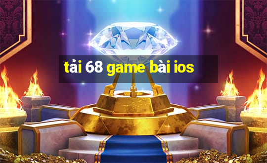 tải 68 game bài ios