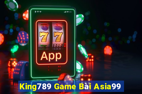 King789 Game Bài Asia99