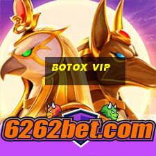 Botox Vip