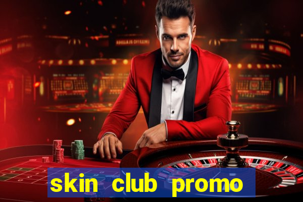 skin club promo code 2021