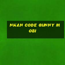 nhan code gunny mobi