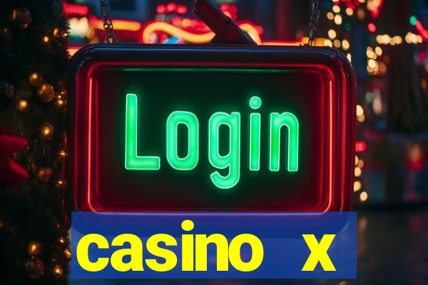 casino x играть бесплатно