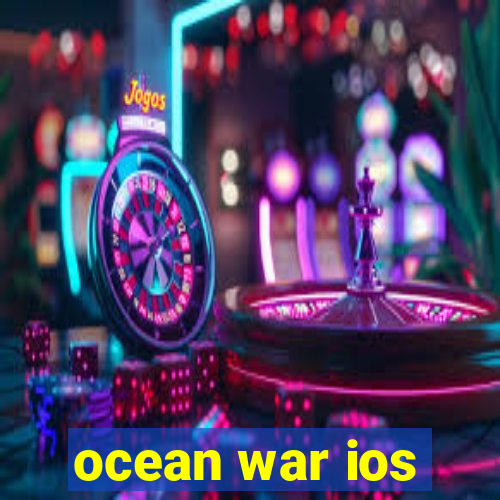 ocean war ios