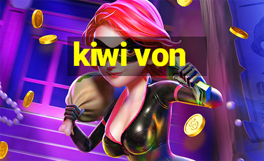 kiwi von