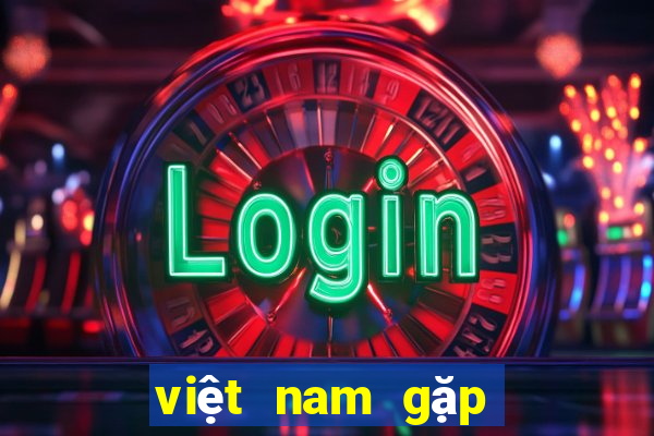 việt nam gặp bồ đào nha