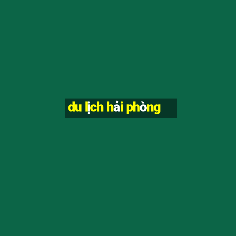 du lịch hải phòng