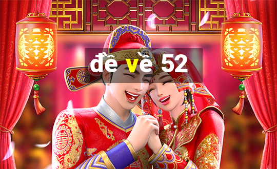 đề về 52