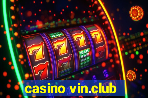 casino vin.club