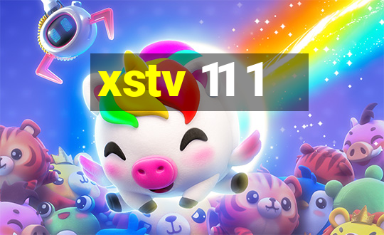 xstv 11 1