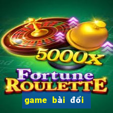 game bài đổi thẻ uy tín nhất