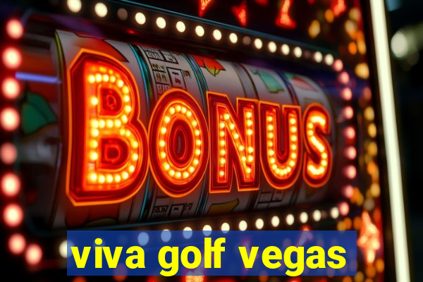 viva golf vegas