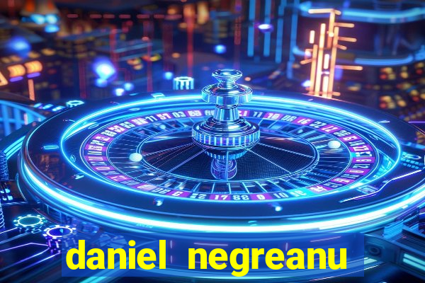 daniel negreanu poker quotes