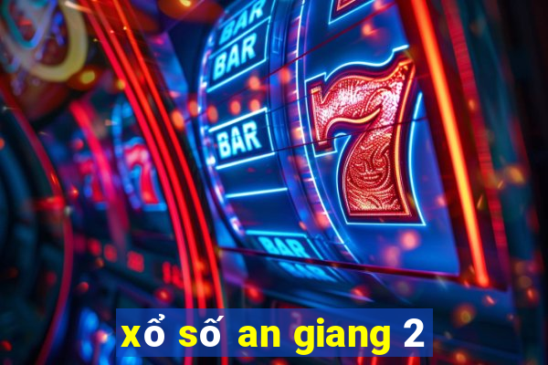 xổ số an giang 2