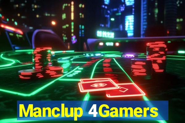 Manclup 4Gamers