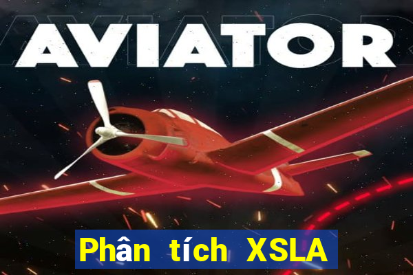 Phân tích XSLA ngày 28