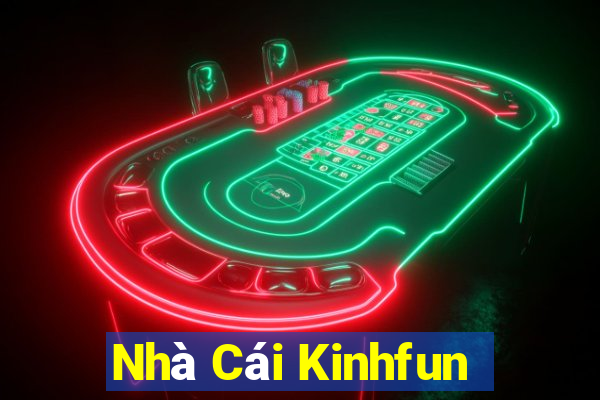 Nhà Cái Kinhfun