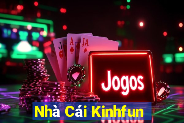 Nhà Cái Kinhfun