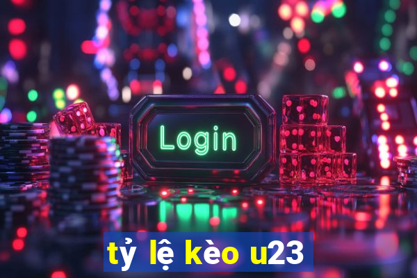 tỷ lệ kèo u23