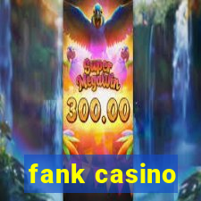 fank casino