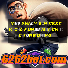 M88 Phiên bản Crack của Fun88 mạt chược Tùng Dương