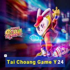 Tai Choang Game Y24