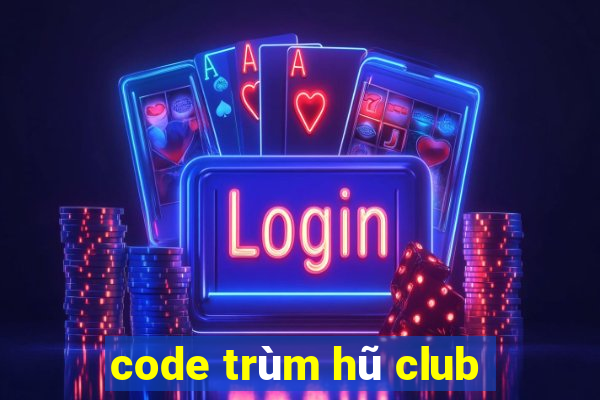 code trum hu club