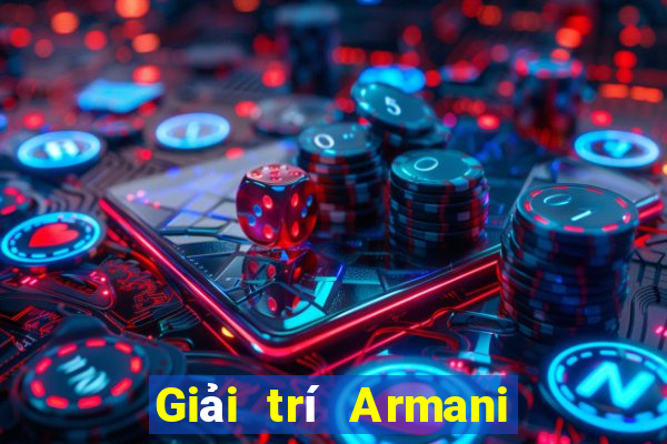 Giải trí Armani Việt nam