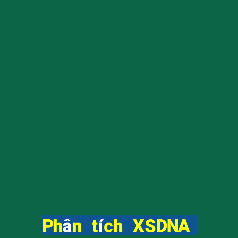 Phân tích XSDNA Thứ 4