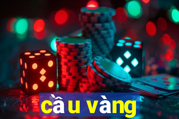 cầu vàng