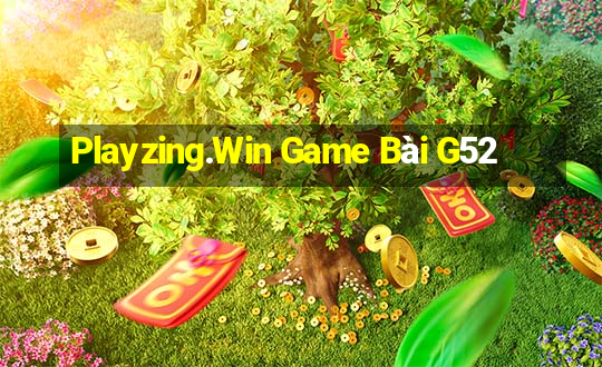 Playzing.Win Game Bài G52