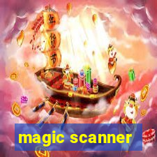 magic scanner