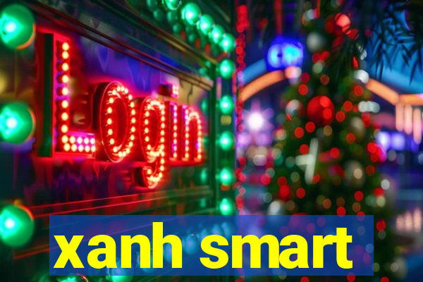 xanh smart