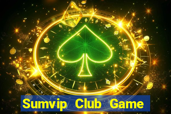 Sumvip Club Game Bài X8