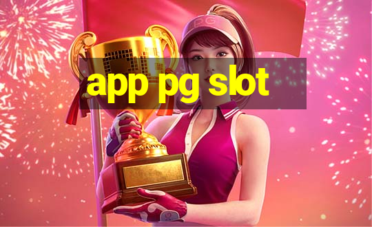 app pg slot