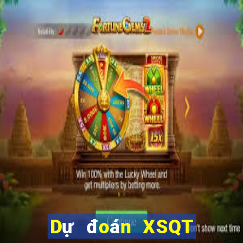 Dự đoán XSQT ngày 13