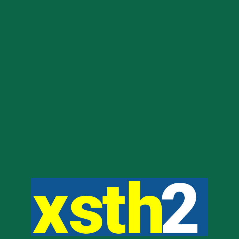 xsth2