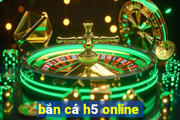 bắn cá h5 online