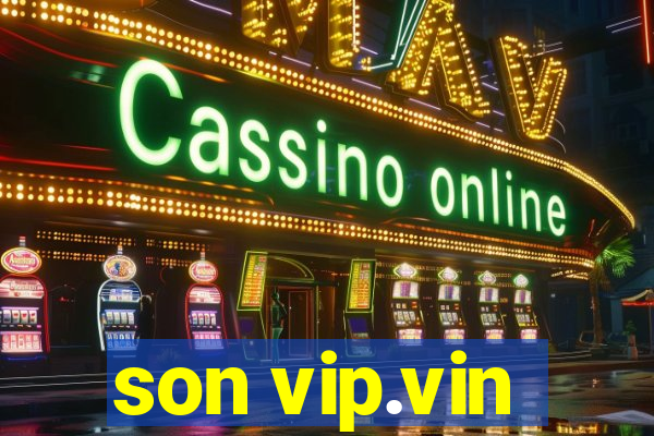 son vip.vin