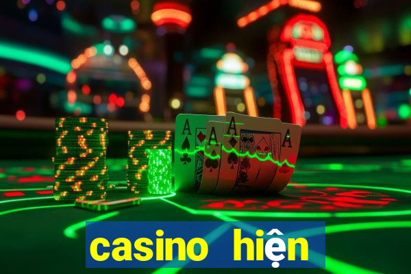 casino hiện đại là gì