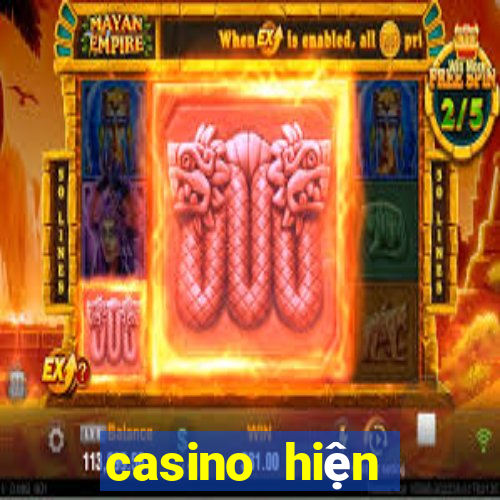 casino hiện đại là gì