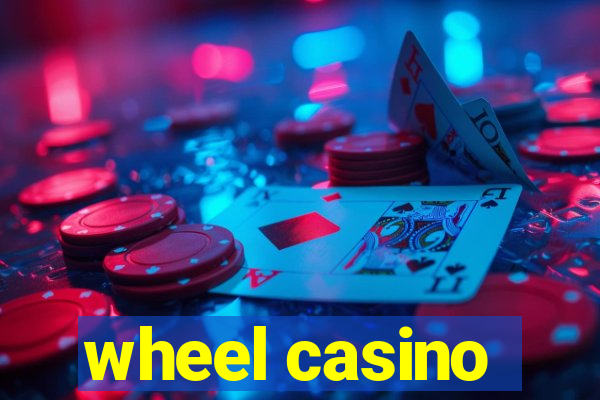 wheel casino