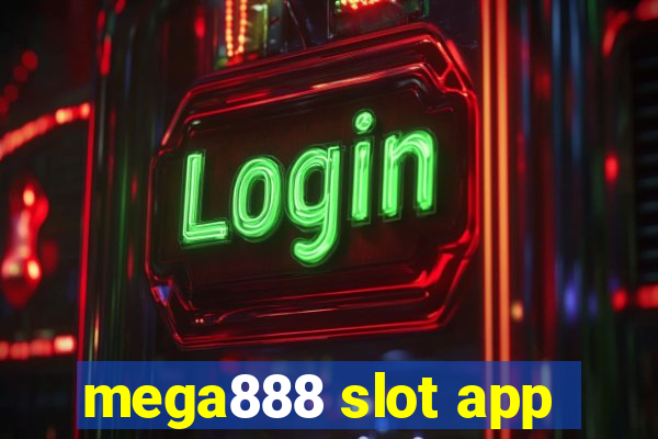 mega888 slot app