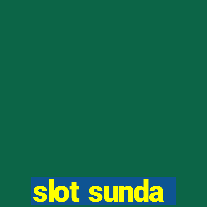 slot sunda