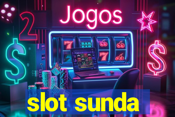 slot sunda