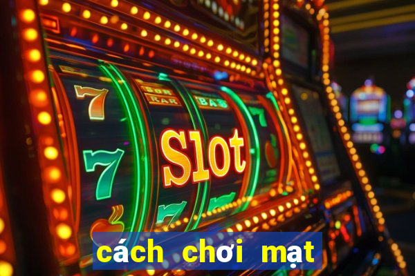 cách chơi mạt chược đài loan