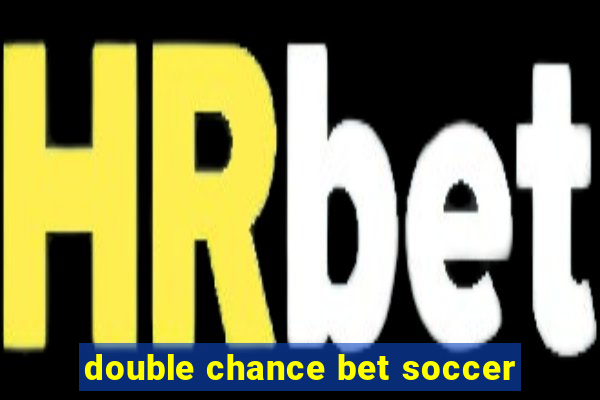 double chance bet soccer