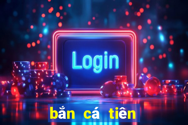 bắn cá tiên bancavui vn