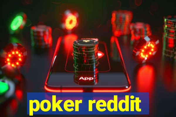 poker reddit