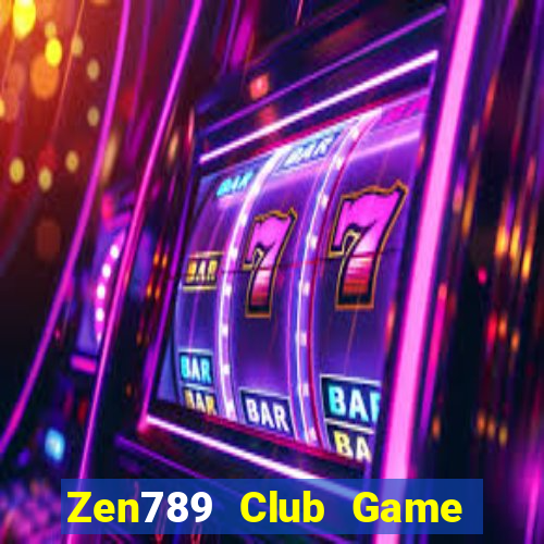 Zen789 Club Game Bài Uy Tín